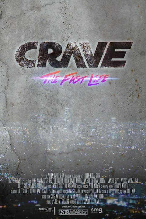 Crave: The Fast Life (2016)