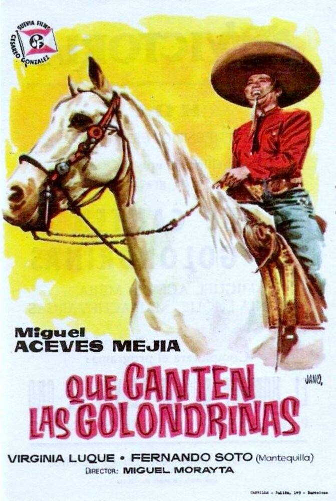 Que me toquen las golondrinas (1957)