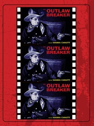 The Outlaw Breaker (1926)