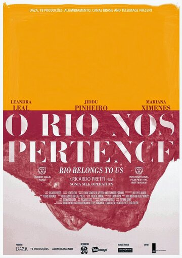 Рио принадлежит нам (2013)